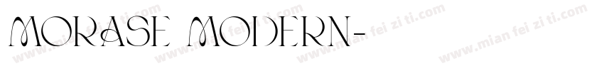 Morase Modern字体转换